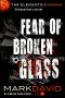 [The Elements 01] • Fear Of Broken Glass · Prologue